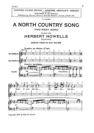 Herbert Howells: A North Country Song
