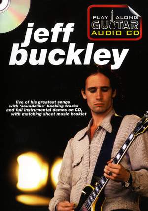 Jeff Buckley: Play Along Guitar Audio CD: Jeff Buckley