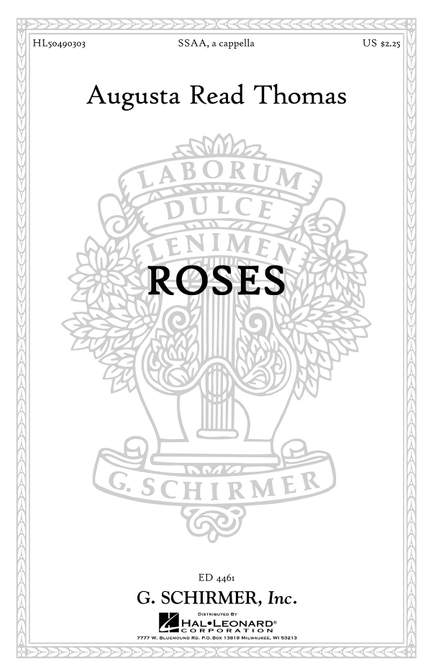 Augusta Read Thomas: Roses