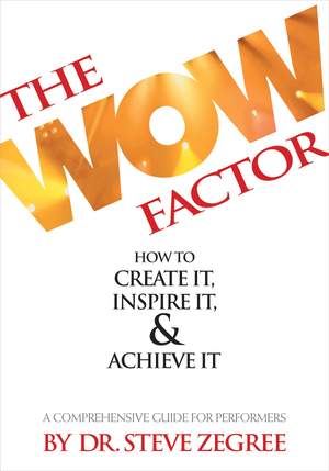 The Wow Factor: How To Create It