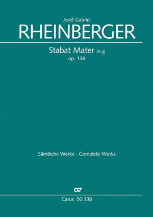 Rheinberger: Stabat Mater in g (Op.138; g-Moll)