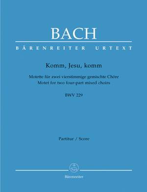 Bach, JS: Motet No.5: Komm, Jesu, komm (BWV 229) (Urtext)