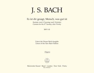 Bach, JS: Cantata No. 45: Es ist dir gesagt, Mensch (BWV 45) (Urtext)