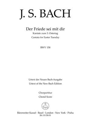 Bach, JS: Cantata No. 158: Der Friede sei mit dir (BWV 158) (Urtext)