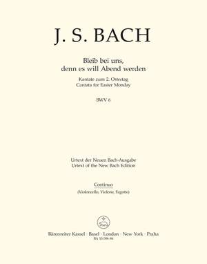 Bach, JS: Cantata No. 6: Bleib bei uns, denn es will Abend (BWV 6) (Urtext)