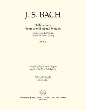 Bach, JS: Cantata No. 6: Bleib bei uns, denn es will Abend (BWV 6) (Urtext)