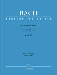 Bach, JS: Saint John Passion (BWV 245) (Urtext) (G-E)