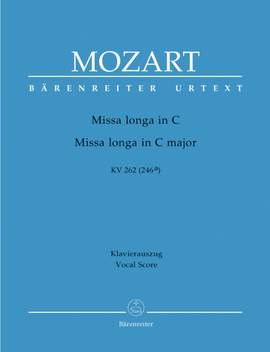 Mozart, WA: Missa longa in C (K.262) (K.246a) (Urtext)