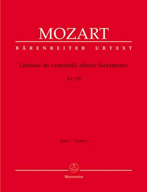 Mozart, WA: Litaniae de venerabili altaris sacramento in B-flat (K.125) (L) (Urtext)