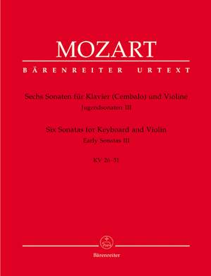 Mozart, WA: Sonatas for Violin and Piano, Vol. 3: Early Sonatas (6) (K.26-31). (Urtext)
