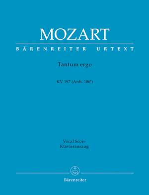 Mozart, WA: Tantum ergo in D (K.197) (Urtext)