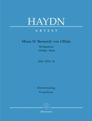 Haydn, FJ: Missa Sancti Bernardi von Offida (Heiligmesse) (Hob.XXII:10) (Urtext) (L)