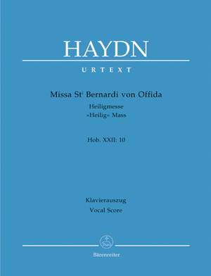 Haydn, FJ: Missa Sancti Bernardi von Offida (Heiligmesse) (Hob.XXII:10) (Urtext) (L)