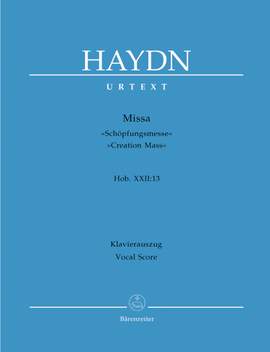 Haydn, FJ: Mass in B-flat (Creation Mass/Schoepfungsmesse) (Hob.XXII:13) (Urtext) (L)