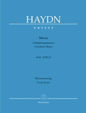Haydn, FJ: Mass in B-flat (Creation Mass/Schoepfungsmesse) (Hob.XXII:13) (Urtext) (L)