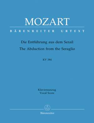Mozart, WA: Die Entfuhrung aus dem Serail (K.384) (G) (Urtext)