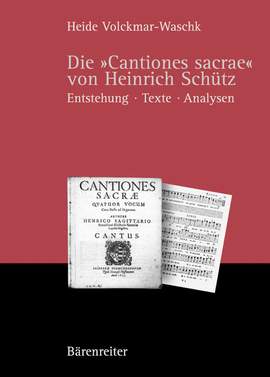 Volckmar-Waschk H: Die Cantiones sacrae von Heinrich Schuetz (G). 