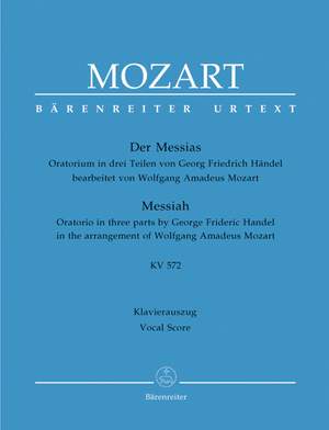 Handel (arr. Mozart): Messiah (K.572) (composed by Handel, arranged by Mozart)