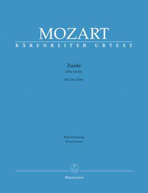 Mozart, WA: Zaide (complete opera) (Das Serail) (G) (K.344) (K.336b) (Urtext)