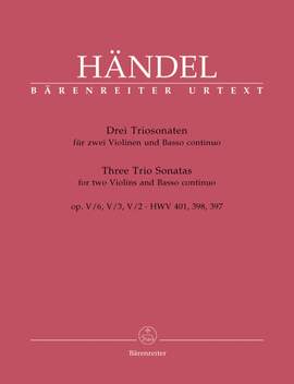 Handel, GF: Trio Sonatas (3), Op.5/ 2, 3, 6 (Urtext)