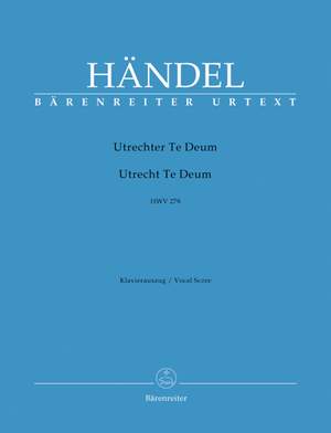 Handel, GF: Utrecht Te Deum (HWV 278) (E-L) (Urtext)