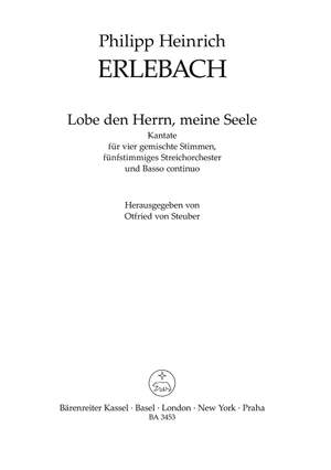 Erlebach, P: Lobe Den Herrn, Meine Seele (G)