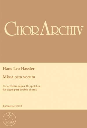 Hassler, H: Missa octo vocum