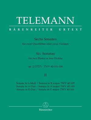 Telemann: Six Sonatas for two Flutes or two Violins, Op. 2 (Volume 2)