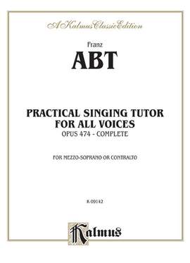 Practical Singing Tutor, Op. 474
