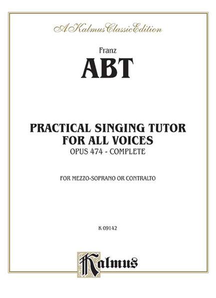 Practical Singing Tutor, Op. 474