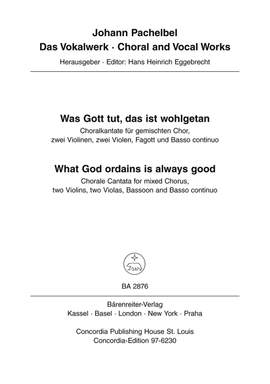 Pachelbel, J: Was Gott tut, das ist wohlgetan (What God Ordains is Always Good)