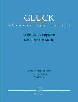 Gluck, Christoph Willibald: La Rencontre imprévue