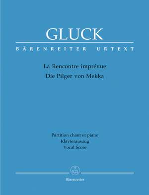 Gluck, Christoph Willibald: La Rencontre imprévue