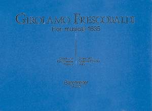 Frescobaldi, G: Organ and Keyboard Works, Vol. 5: Fiori musicali (Organ Masses)