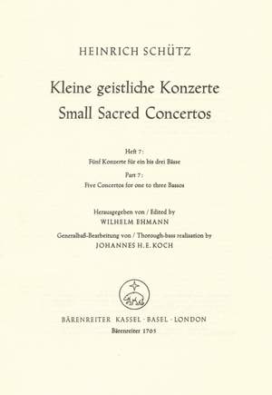 Schuetz, H: Short Sacred Concertos Bk. 7: Ich liege; Ich beuge; Ich bin jung; Fuerchte dich nicht; Himmel und Erde (SWV 310,319,320,296,300)