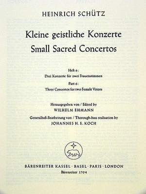 Schuetz, H: Short Sacred Concertos Bk. 4: Ihr Heiligen, lobsinget; Lobet den Herren; Herr, ich hoffe darauf (SWV 288, 293, 312)