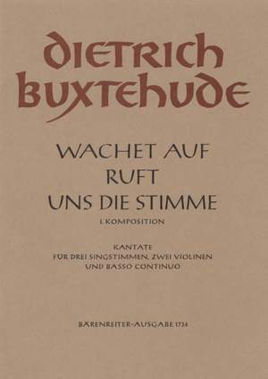 Buxtehude, D: Wachet auf, ruft uns die Stimme