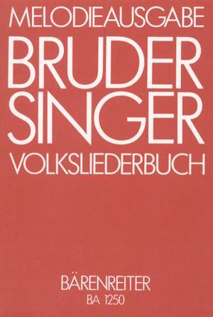 Various Composers: Bruder Singer. 396 Songs and Canons