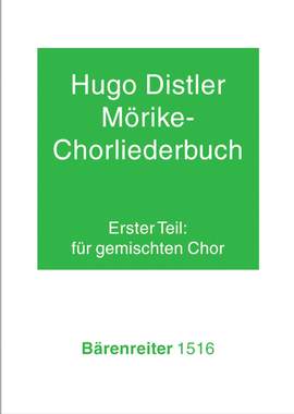 Distler, H: Moerike Choral Song Book, Op.19: Part 1, 24 Settings (G)