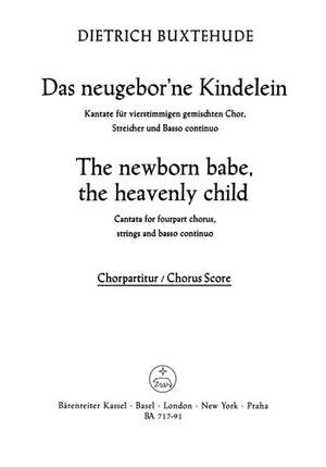 Buxtehude, D: Das Neugeborne Kindelein (Newborn Child) (G-E)