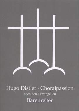 Distler, H: Chorale Passion after the 4 Gospels, Op.7