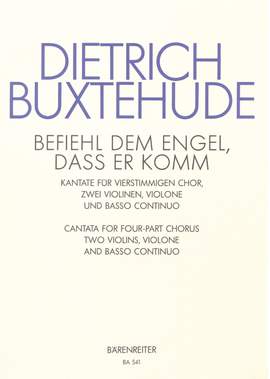 Buxtehude, D: Befiehl dem Engel (Command the angels) (G-E)