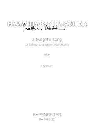 Pintscher, M: a twilight's song. Based on a poem by e. e. cummings (1997)
