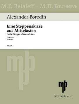 Borodin, A: In The Steppes of Central Asia