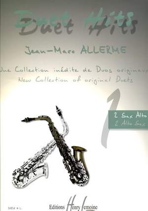Allerme, Jean-Marc: Duet Hits (saxophone duet)