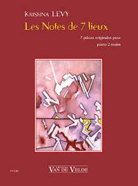 Levy, Krishna: Notes de 7 lieux, Les (piano)