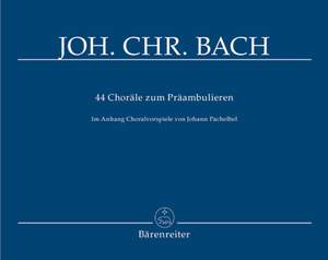 Bach, JC: 44 Choräle zum Präambulieren