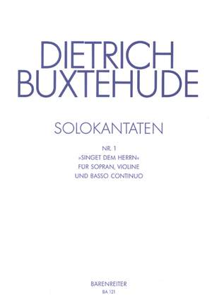 Buxtehude, D: Singet dem Herrn. Solo Cantata No.1