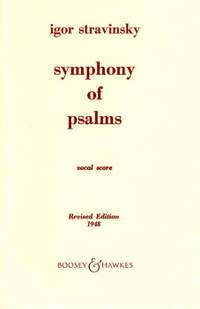 Stravinsky, I: Symphony of Psalms