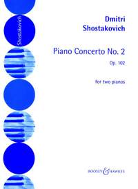 Shostakovich: Piano Concerto No. 2 op. 102